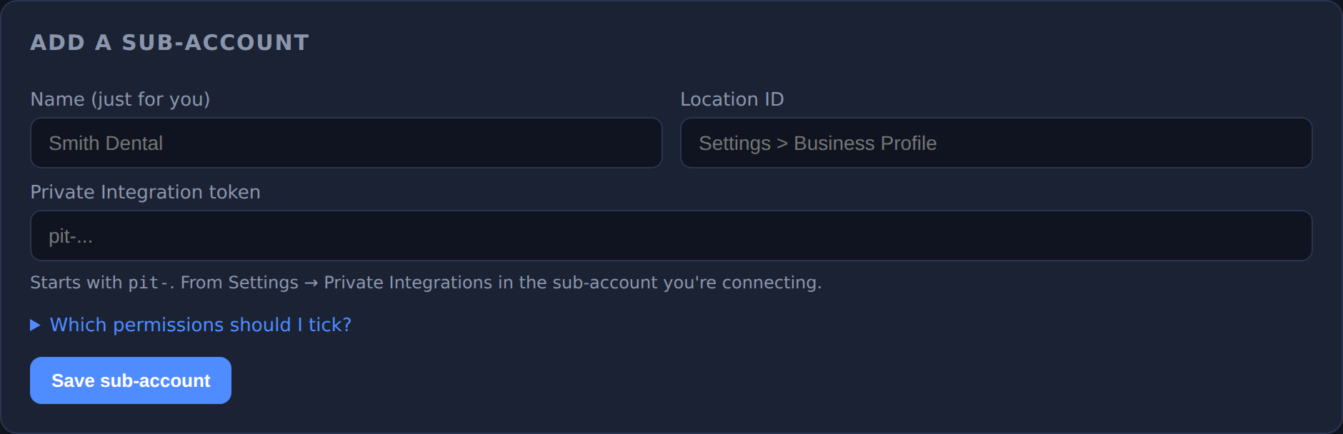 The Add a sub-account form: fields for Name, Location ID and Private Integration token, with a Save sub-account button.